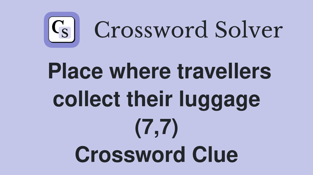 travellers message crossword clue